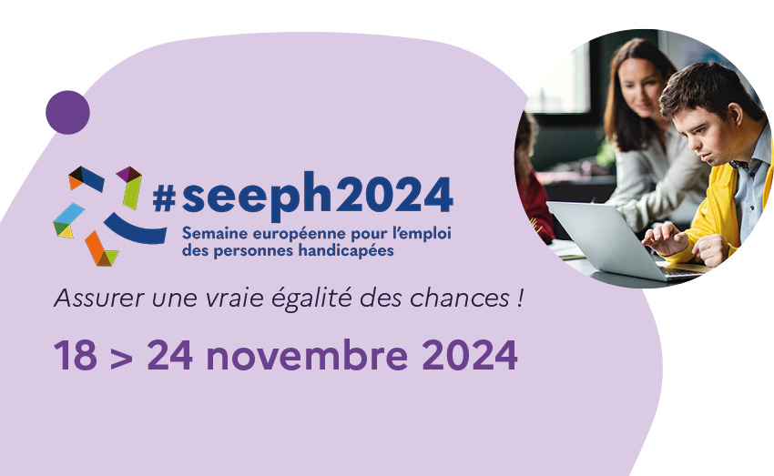 Semaine européenne pour l’emploi des personnes handicapées 2024